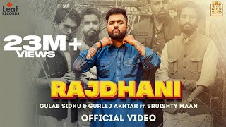 Rajdhani - Gulab Sidhu ft Gurlej Akhtar (Official 