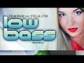 Colin Rouge Feat. Stella J. Fox - Low Bass (The Remixes) [Clubmasters Records] 