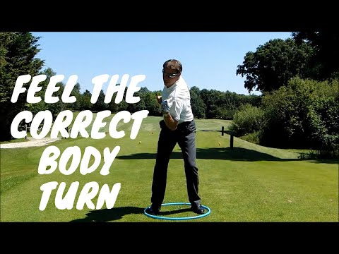 Feel The Correct Body Turn in the Golf Swing