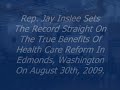 Town Hall Meeting For Health Care Reform With U.S. Rep. Jay Inslee. ~Part 1~
