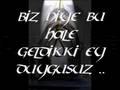 Biz Birbirimizi AnLayamad�k   SesLi �iir 