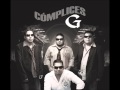 Complices G Por La Calle De La Tristeza Video and Lyrics