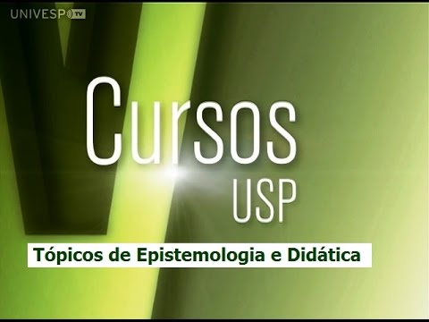Tópicos de Epistemologia e Didática - Introdução (1/2)