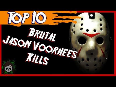 Top 10 Brutal Jason Voorhees Kills