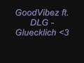 Gluecklich x3 Gluecklich x3