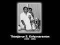 Thanjavur S Kalyanaraman - Kshana Mathuna (audio)