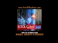 Kool G Rap ▶ Sad (prod. by DJ Supa Dave)