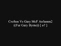 Crofton Vs Gary McF Anfumm2 ((Fur Gary Byrne)) [ o7 ]
