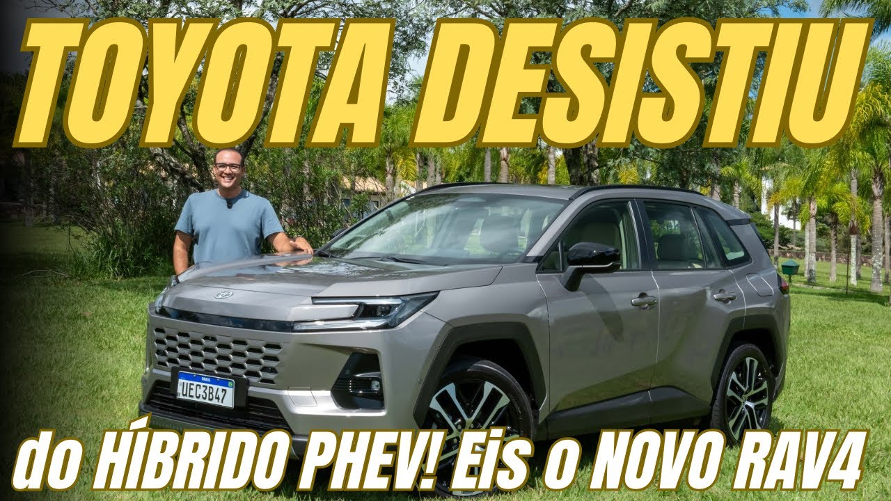 DESISTIRAM DO HÍBRIDO PLUGIN! Toyota RAV4 NOVO É HÍBRIDO PURO: motor, preço e TESTE REAL