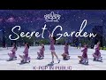 Oh my girl - Secret garden 