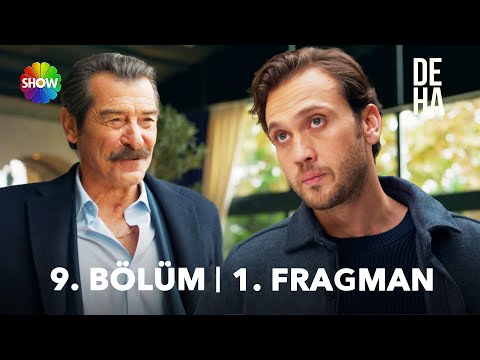 Deha 9. Bölüm Fragmanı                                                                                                                                                                                                                                    