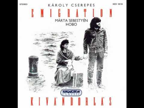 Hobo & Sebestyén Márta - Idegen földön