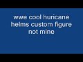 wwe huricane helms custom figure very cool