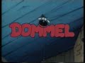 Dommel - Intro