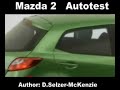 Mazda 2 Autotest SelMcKenzie Selzer-McKenzie