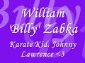William 'billy' Zabka ;]