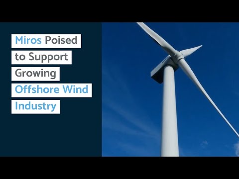 Miros Poised to Support Growing Offshore Wind Industry