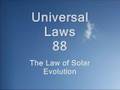 The Law of Solar Evolution - 105 Universal Laws of Third Dimension Living.