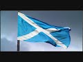 Scottish National Anthem + Lyrics