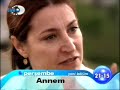 Annem Dizisi 6.Bölüm Sesli Fragman? Annem Dizisi 6.Bölüm Sesli Fragman?