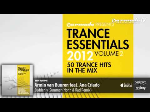 Armin van Buuren feat. Ana Criado - Suddenly Summer (Norin &amp; Rad Remix)