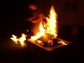 Acting stupid with fire