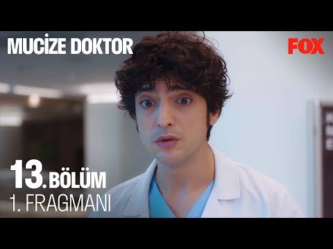 Mucize Doktor 13. Bölüm Fragmanı                                                                                                                                                                                                                          