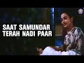 Saat Samundar Terah Nadi Paar
