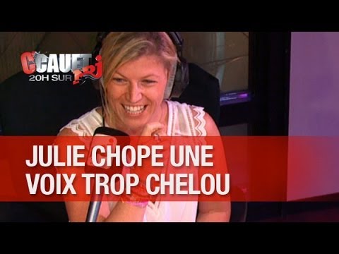 julie - Julie chope une voix trop chelou au devine qui c'est ! C'Cauet sur NRJ de 20h à 23h ! Pour plus de kiff, abonne-toi ! http://www.youtube.com/subscription_cen...