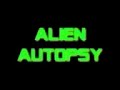 L'autopsia dell'alieno