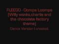 Fleego - Willy Wonka Oompa Loompa (charlie & the choc...)