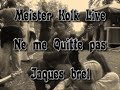 Meister Kolk Live in Purgstall
