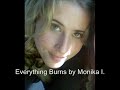 Everything Burns