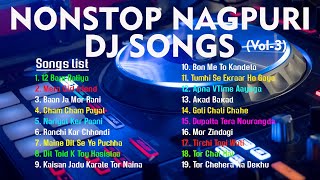 Nonstop Nagpuri DJ Songs 2020  Best Collection  Vo