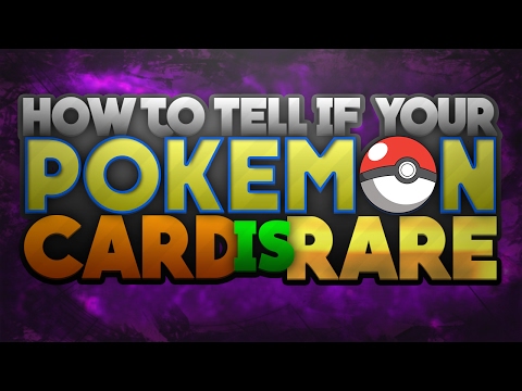 how to tell if a pokemon card is rare