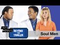 videos de Soul Men Movie Review & Trailer
