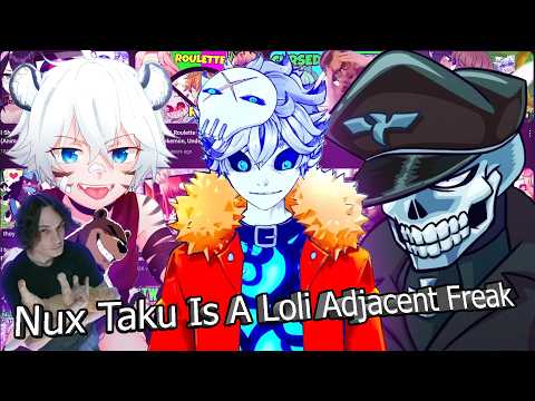 Nux Taku Is Depraved