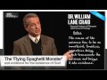 The 'Flying Spaghetti Monster' & The Evidence For God:  Dr. William Lane Craig