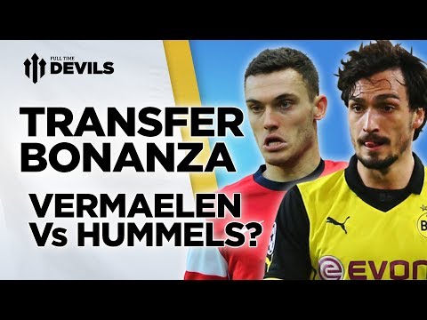 Vermaelen Vs Hummels? | Manchester United | Transfer News Roundup Vermaelen Vs Hummels? | Manchester United | Transfer News Roundup