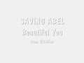 Beautiful You - Saving Abel