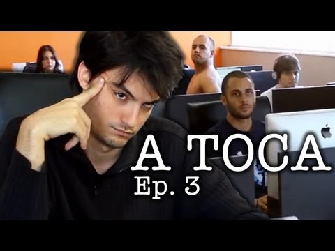 A Toca - Ep 3