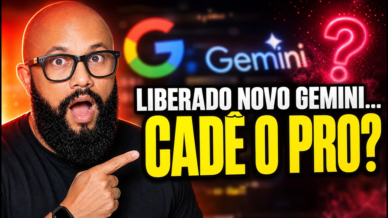 LIBERADO: Google Lançou o NOVO Gemini... Mas Cadê o 3.5 PRO?