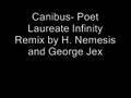 Canibus - Poet Laureate Infinity Remix