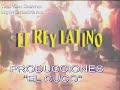 PRODUCCIONESELCUCO REY LATINO PERREO 2 PRODUCCIONESELCUCO REY LATINO PERREO 2