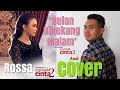 ROSSA - BULAN DIKEKANG MALAM | ANDI DERISMAN (COVER) - SOUNDTRACK AYAT AYAT CINTA 2