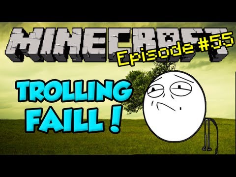 Minecraft: Trolling! Episode 55 - Our Cover's Been Blown! (Fail Troll)