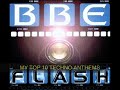 bbe - flash. one of my top 10 essentials techno trance tracks.
please mention your best anthems like this one in the comments