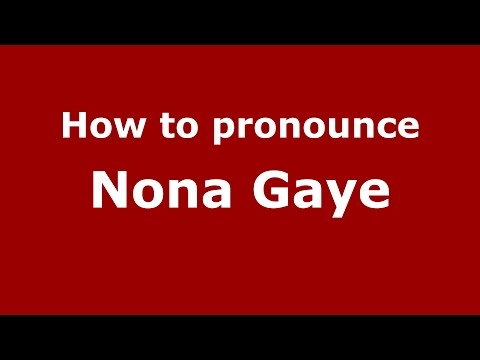 Nona Gaye