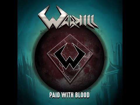 WARKILL : Nutown Studio y Kiss Lounge México presenta "Paid With Blood", nuevo single de WARKILL + Presentación del disco