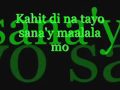 Kahit Di Na Tayo - Repablikan with Lyrics (rap)